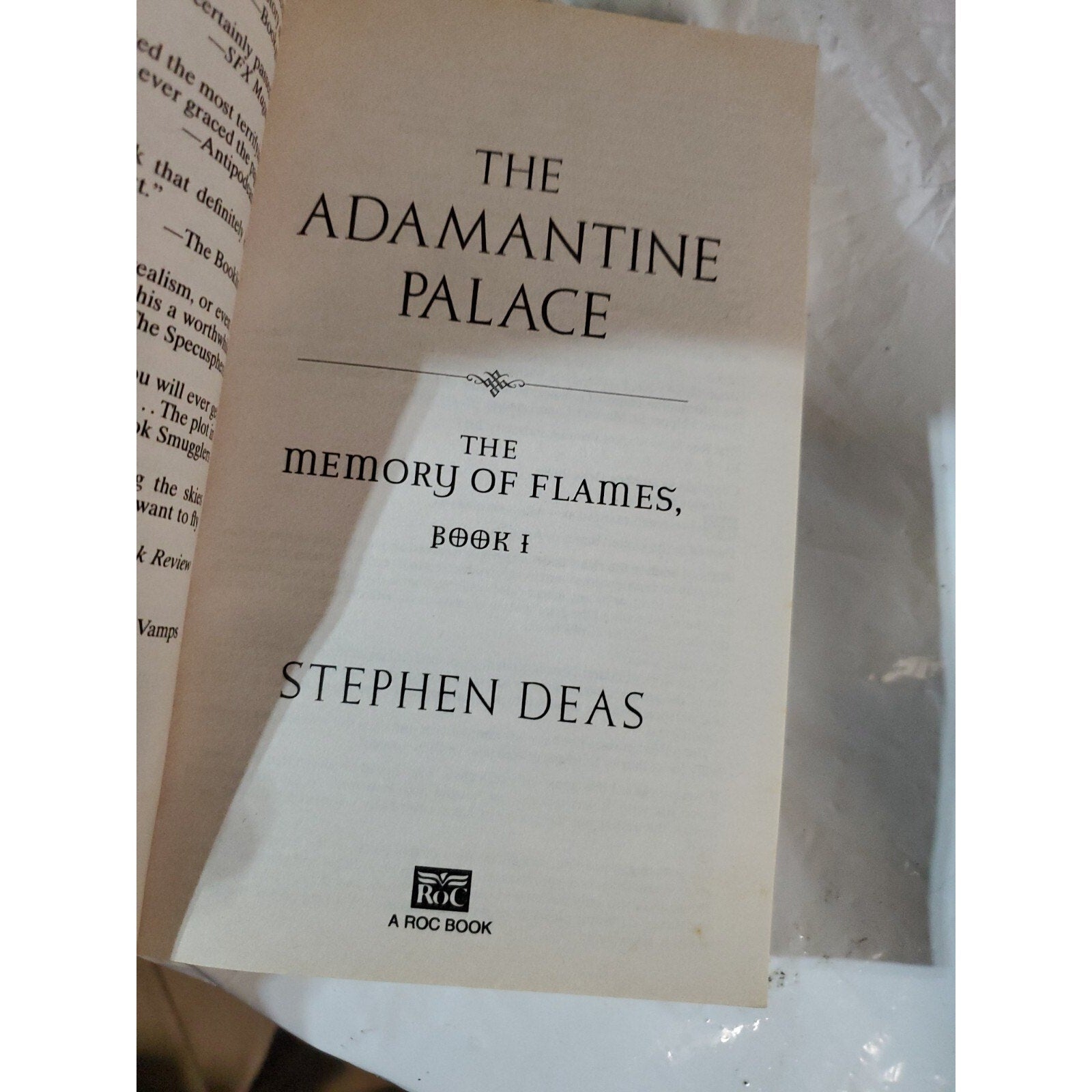 Memory of Flames Ser.: The Adamantine Palace : The Memory of Flames, Book I...
