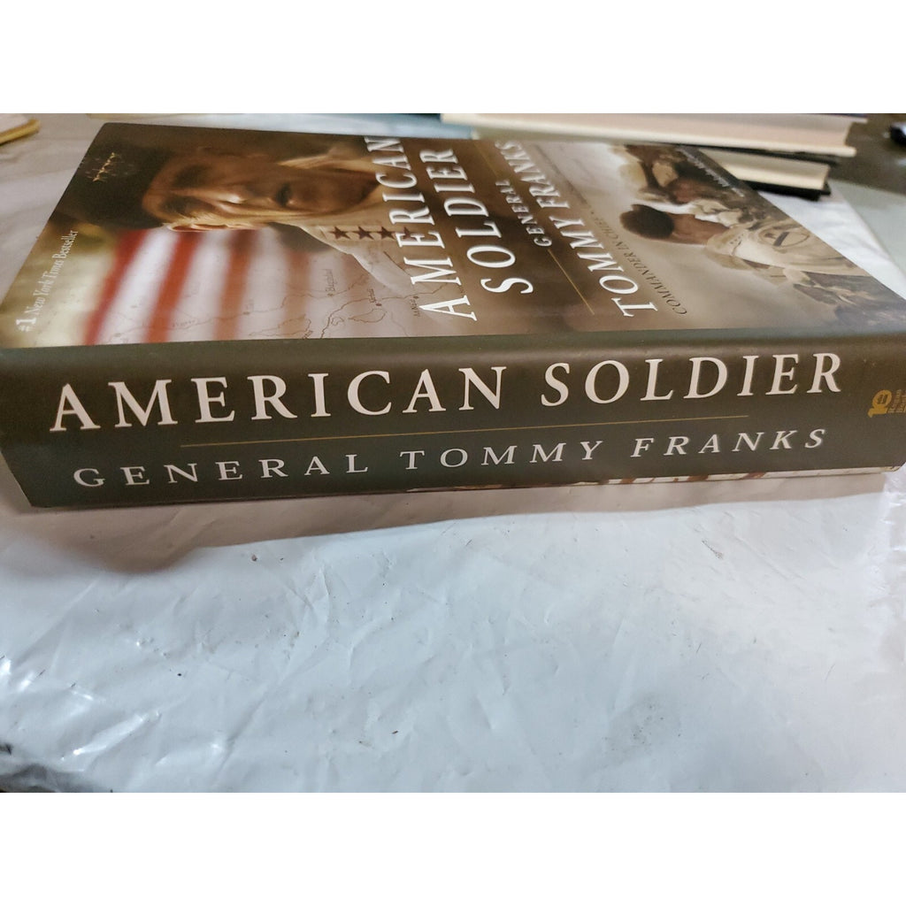 American Soldier by Tommy R. Franks and Malcolm McConnell (2004, Hardcover)