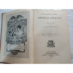 Imperial Germany A critical study by Sidney Whitman 1st Edition 1897