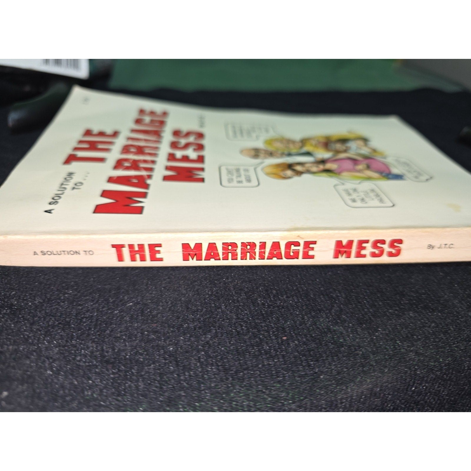 A SOLUTION TO THE MARRIAGE MESS | JACK T CHICK | CHICK PUBLICATIONS | 224 PAGES
