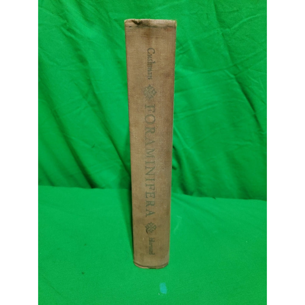 Rare Vntg. FORAMINIFERA THEIR CLASSIFICATION AND ECONOMIC USE Joseph A. Cushman
