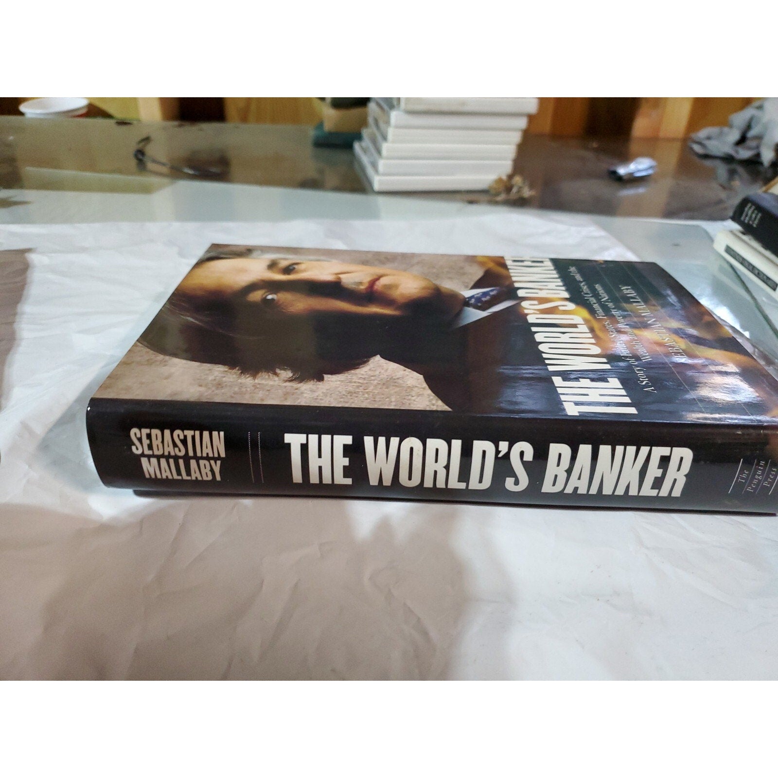 The World's Banker : A Story of Failed States, Financial Crises, and the Wealth