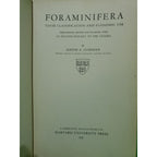 Rare Vntg. FORAMINIFERA THEIR CLASSIFICATION AND ECONOMIC USE Joseph A. Cushman