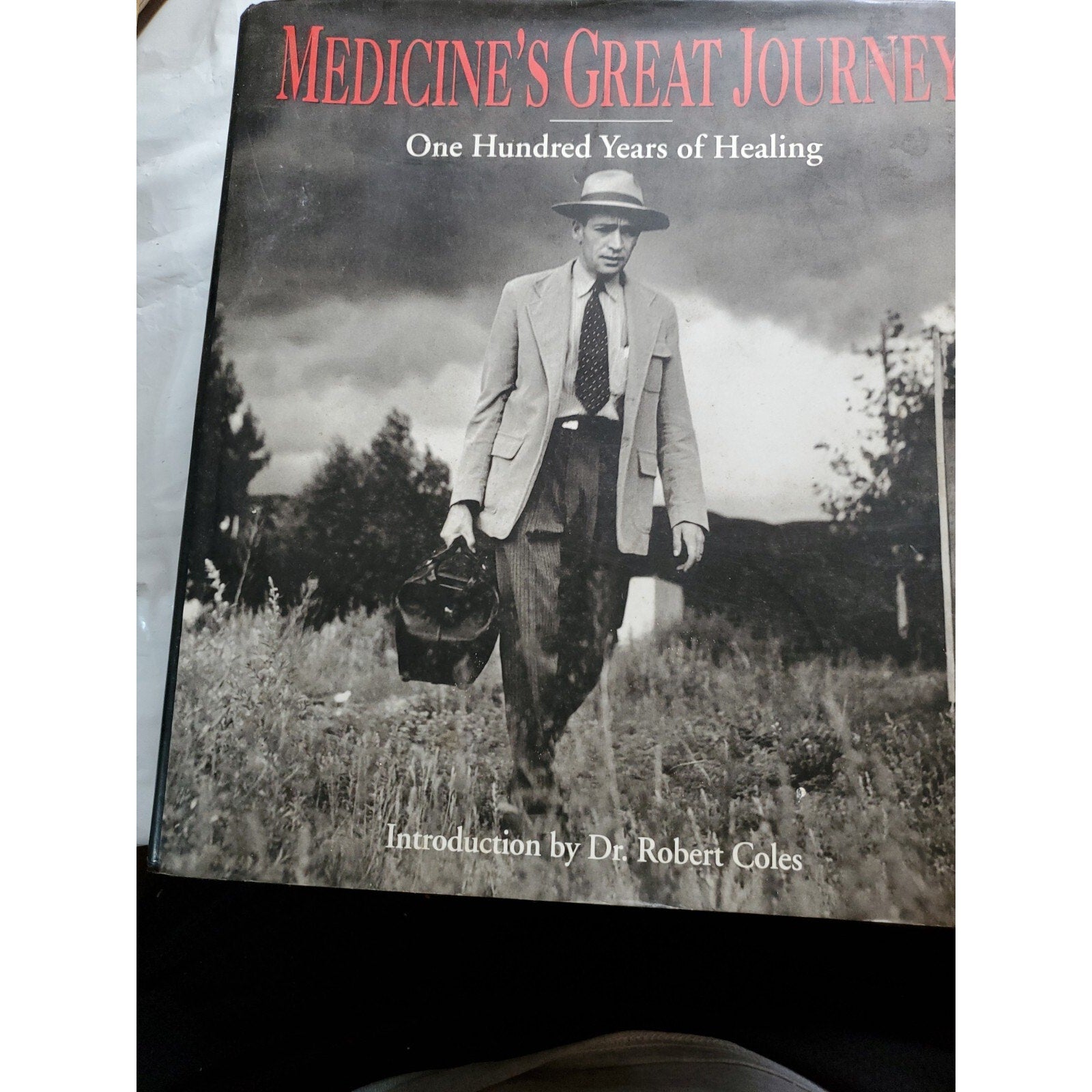 Medicine's Great Journey : One Hundred Years of Healing by Phillip Moffitt...