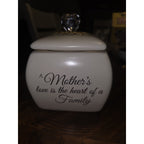 Trinket Jar With Lid......A Mother's Love Is The Heart of A Family
