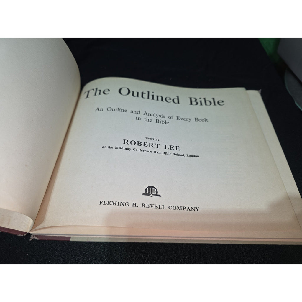 The Outlined Bible by Robert Lee - Original Mildmay Conference Hall Bible School