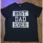 Men's Black 'Best Dad Ever' T-Shirt *PLACE * Sz XL Free Ship