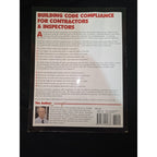 Building Code Compliance for Contractors and Inspectors by Lynn Underwood (2010,